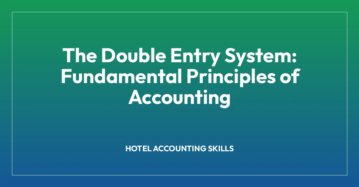 Hotel Accounting Skills | Hospitality.Institute